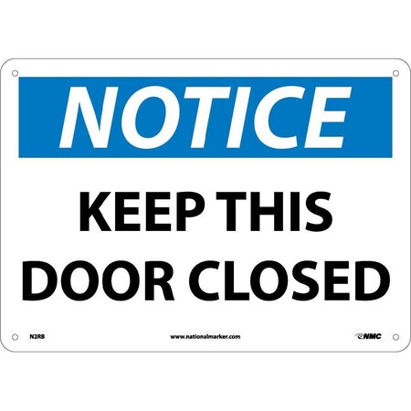 Nmc Notice Keep This Door Closed Sign, N2RB N2RB