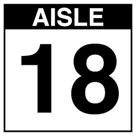 5S Supplies Warehouse Aisle 18 Sign - 8in x 8in - SINGLE - BRKT - PVC AISLE18-8X8-SINGLE-BRKT