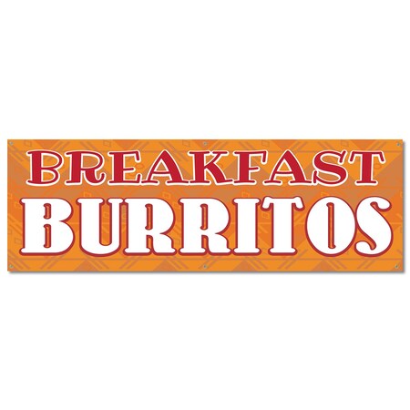 Signmission Breakfast Burritos, 24 Inch, Banner B-72-30350