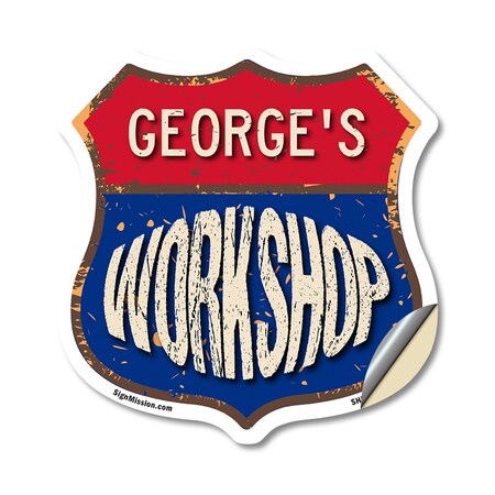 Signmission George's Workshop, 12 Inch X 12 Inch, Vinyl Decal SHI-D-12-489-GEORGE