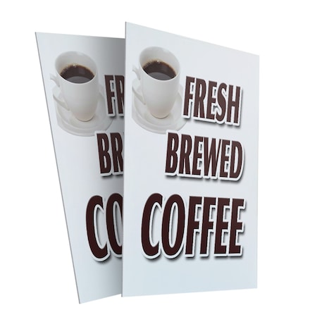 Signmission Fresh Brewed Coffee, Plastic Signs Only 24 Inch x 36 Inch, Corrugated Plastic, 2PK CSB-2436-2PACK-Fresh Brewed Coffee