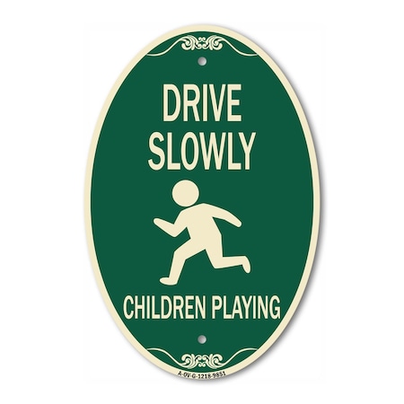Signmission Drive Slowly Children Playing Green & Tan, 12 Inch X 18 Inch Designer, Heavy Gauge Aluminum A-OV-G-1218-9851