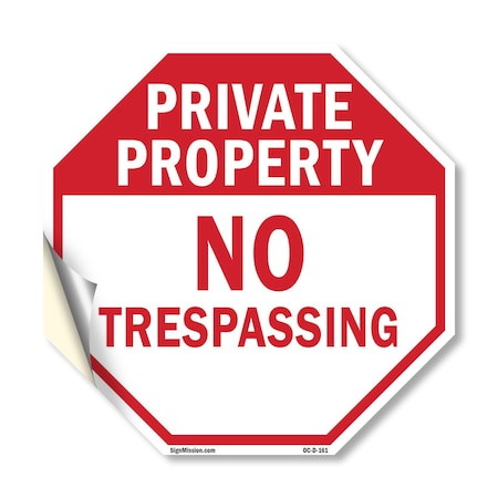 Signmission Private Property No Trespassing, 18 Inch X 18 Inch, Vinyl Decal OC-D-18-161