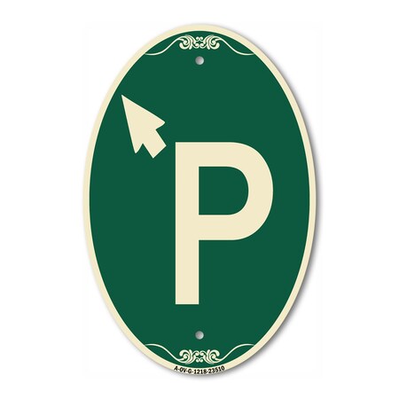 Signmission P Symbol With Up Arrow Pointing Left, 12 Inch X 18 Inch Architectural Oval, Heavy Gauge Aluminum A-OV-G-1218-23510