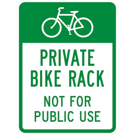Lyle Private Bike Rack Not For Public Use, 18x24, High Intensity Prismatic, White G-10511-HI_18x24