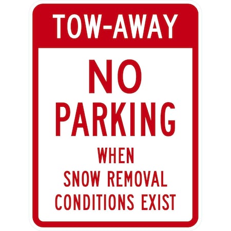 Lyle Tow-Away, No Parking When Snow Removal Conditions Exist, 18x24, High Intensity Prismatic, White G-10540-HI_18x24