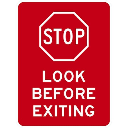 Lyle Stop Look Before Exiting (With Graphic), 18x24, High Intensity Prismatic, Red G-10611-HI_18x24
