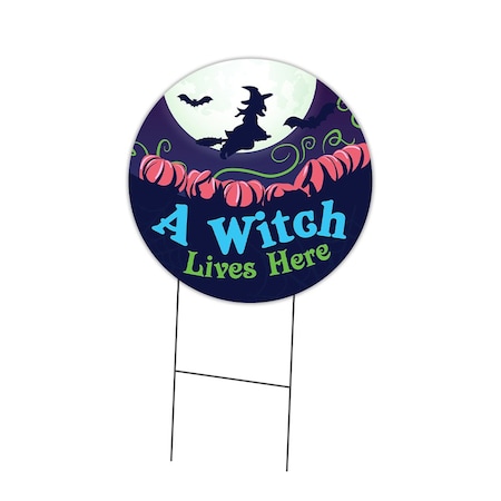 Signmission A Witch Lives Here Double Sided Corrugated Plastic Circle Yard Sign C-24-CIR-DS-WS- A witch lives here