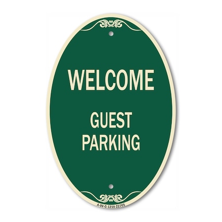 Signmission Welcome Guest Parking, 12 Inch X 18 Inch Architectural Oval, Heavy Gauge Aluminum A-OV-G-1218-22705