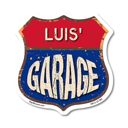 Signmission Luis's Garage, 12 Inch X 12 Inch, Aluminum Metal Sign SHI-A-12-383-LUIS