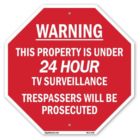 Signmission Warning This Property Is Under 24 H, 10 Inch X 10 Inch, Aluminum Metal Signs OC-A-10-318