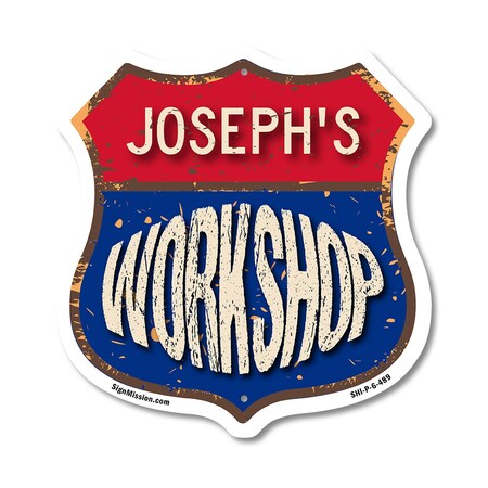 Signmission Joseph's Workshop, 6 Inch X 6 Inch, Plastic Sign SHI-P-6-489-JOSEPH