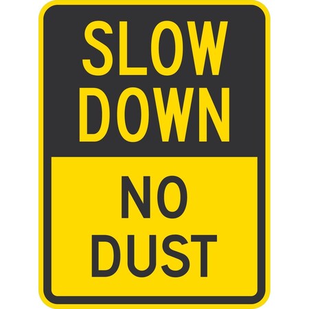 Lyle Slow Down No Dust, 18x24, Non-Reflective, Yellow G-11239-NA_18x24