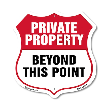 Signmission Private Property Shield Sign Private Pro, 12 Inch X 12 Inch, Aluminum Metal Sign SHI-A-12-444