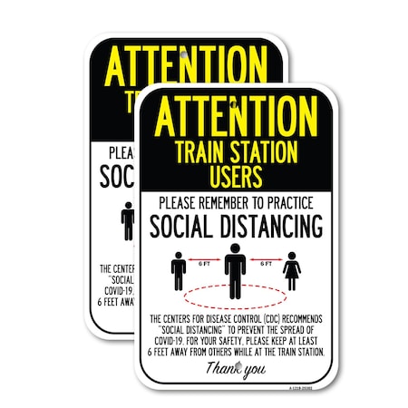 Signmission Attention Train Station Users Practice Social Distancin, 18'' X 24'', Heavy Gauge Aluminum, 2PK A-1824-2PACK-25382