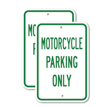 Signmission Motorcycle Parking Only, 12'' X 18'' 2 Signs, Heavy Gauge Aluminum, 2PK A-1218-2PACK-2718
