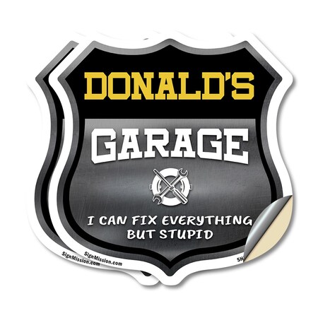 Signmission Donald's Garage I Can Fix Everything But Stupid, 18 inch X 18 inch, Vinyl Decal, 2PK SHI-D-2PACK-18-490-DONALD