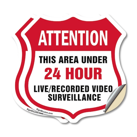 Signmission 24 Hour Surveillance Shield Sign Attenti, 4 inch X 4 inch, Vinyl Decal, 2PK SHI-D-2PACK-4-351