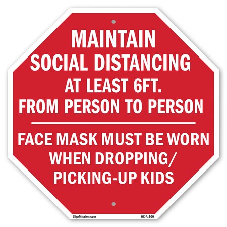 Signmission Maintain Social Distancing At Least, 10 Inch X 10 Inch, Aluminum Metal Signs OC-A-10-200