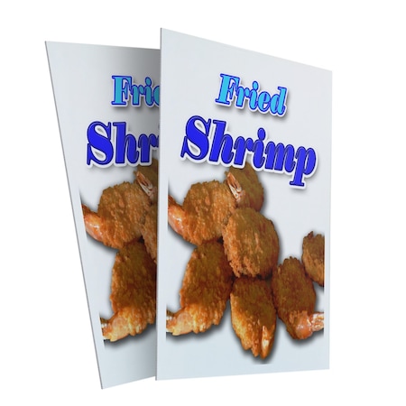 Signmission Fried Shrimp, Plastic Signs Only 24 Inch x 36 Inch, Corrugated Plastic, 2PK CSB-2436-2PACK-Fried Shrimp