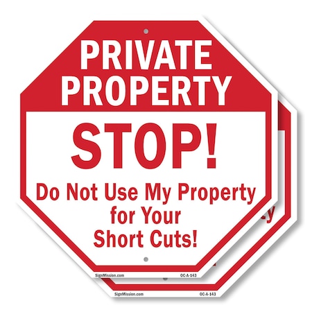 Signmission Private Property Stop! Do Not Use M, 10 inch X 10 inch, Aluminum Metal Signs, 2PK OC-A-2PACK-10-143