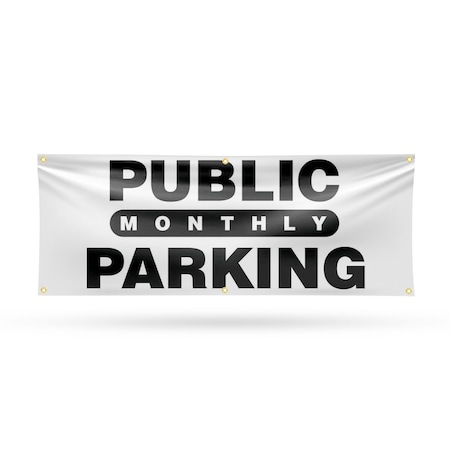Signmission Public Monthly Parking, 24 Inch x 72 Inch, Vinyl Banner B-72-30818