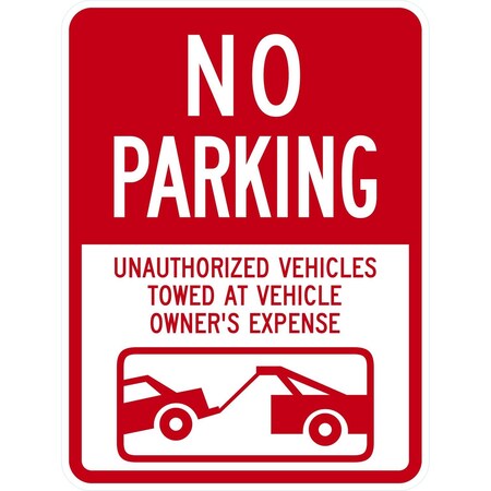 Lyle No Parking Unauthorized Vehicles Towed At Owner Expense, 18x24, Engineer Grade, White G-10011-EG_18x24