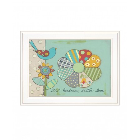 Homeroots Sow Kindness Scatter Love 1 White Framed Print Wall Art 407518