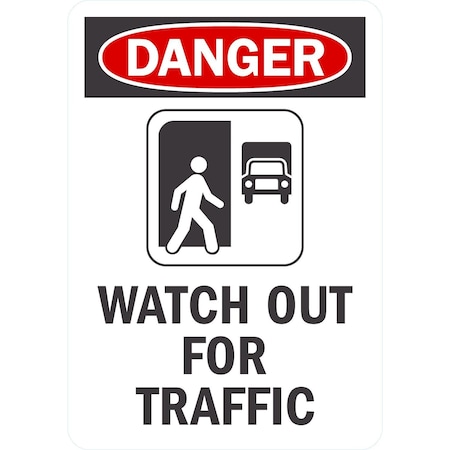 Lyle Danger Watch Out For Traffic (W/ Graphic), 7x10, Non-Reflective, White G-17239-ND_7x10