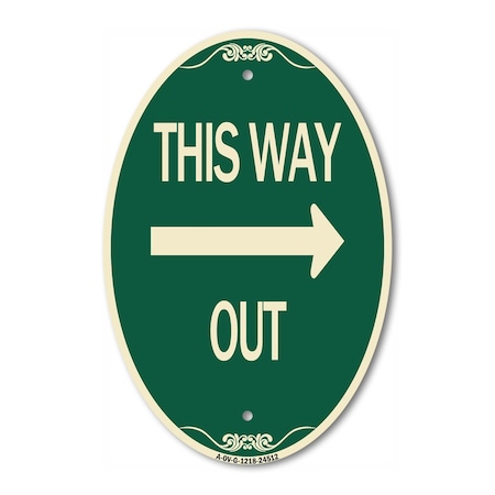 Signmission This Way Out Right Arrow, 12 Inch X 18 Inch Architectural Oval, Heavy Gauge Aluminum A-OV-G-1218-24512