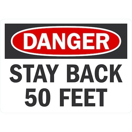 Lyle Stay Back 50 Feet, 7x5, Non-Reflective, White G-17404-ND_7x5