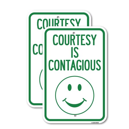 Signmission Courtesy Is Contagious, 18'' X 24'' 2 Signs, Heavy Gauge Aluminum, 2PK A-1824-2PACK-24232