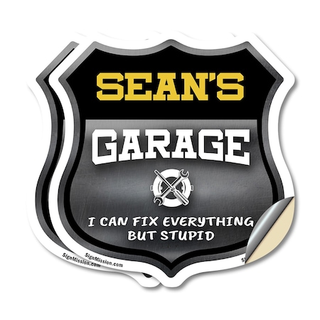 Signmission Sean's Garage I Can Fix Everything But Stupid, 4 inch X 4 inch, Vinyl Decal, 2PK SHI-D-2PACK-4-490-SEAN
