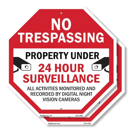 Signmission No Trespassing Property Under 24 Ho, 10 inch X 10 inch, Aluminum Metal Signs, 2PK OC-A-2PACK-10-98
