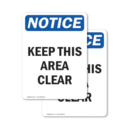 Signmission Safety Culture Sign, 3.5 in Width, Vinyl Decal, Rectangle OS-2PACK-NS-D-35-V-13868