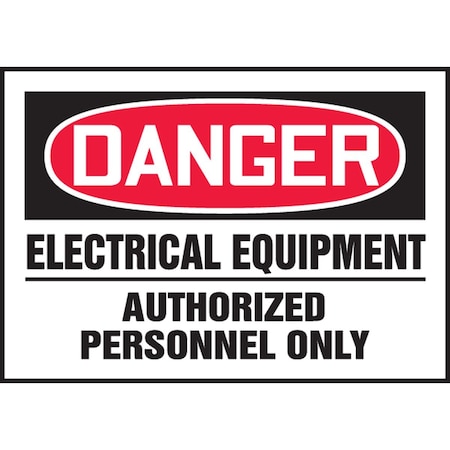 Accuform OSHA DANGER SAFETY LABEL ELECTRICAL LELC112XVE