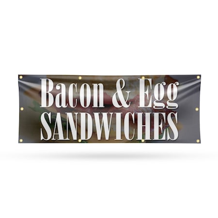 Signmission Bacon & Egg Sandwiches, 36 Inch x 96 Inch, Vinyl Banner B-96-30475