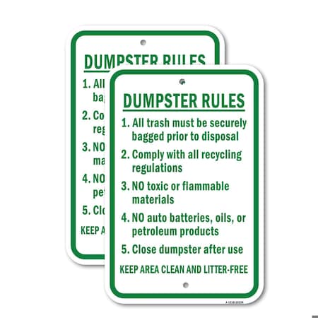Signmission Dumpster Rules 1. All Trash Must Be Securely Bagge Aluminum, 18" x 24", A-1824-25224 A-1824-25224