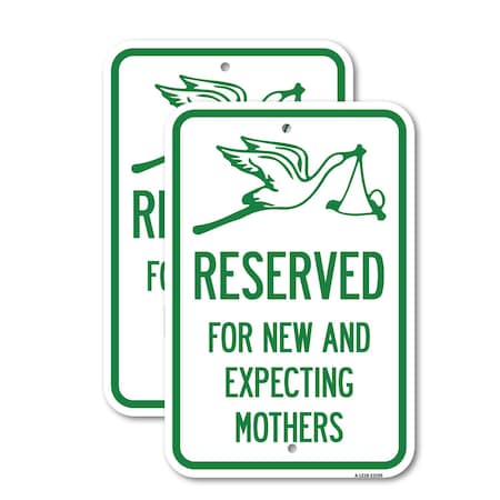 Signmission Reserved for New and Expecting Mothers, 18'' X 24'' 2 Signs, Heavy Gauge Aluminum, 2PK A-1824-2PACK-23195