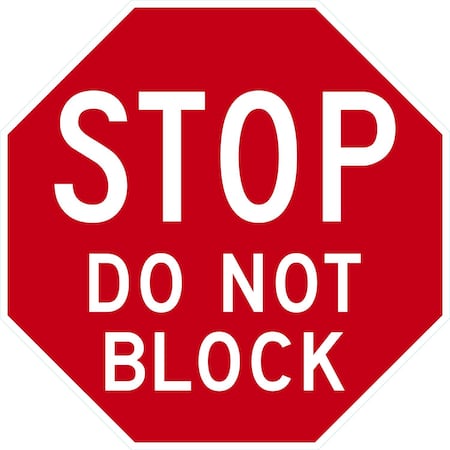 Lyle Stop Do Not Block, 30x30, Non-Reflective, Red G-15520-NA_30x30
