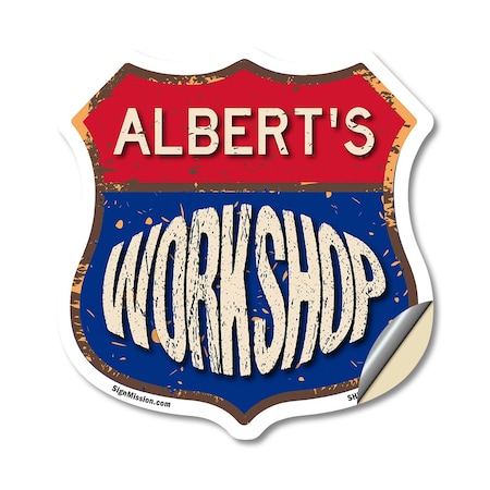 Signmission Albert's Workshop, 12 Inch X 12 Inch, Vinyl Decal SHI-D-12-489-ALBERT