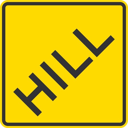 Lyle Hill (Wording) (W7-1A, 2004 SHS), 30x30, Diamond Grade, Yellow G-15041-DG_30x30