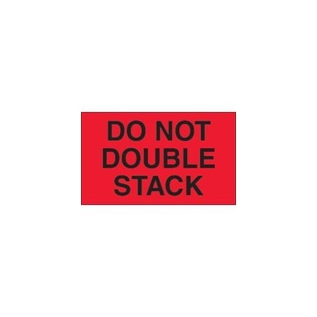 Bubblefast 3 x 5'' - ''Do Not Double Stack'' Fluorescent Red Labels BFDL1093