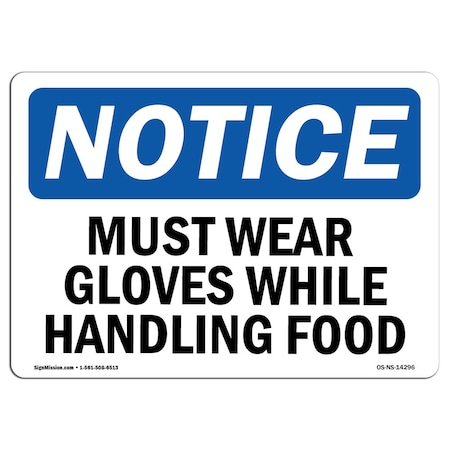 Signmission Must Wear Gloves While Handling Food , 5 Inch X 3.5 Inch, Decal OS-NS-D-35-L-14296