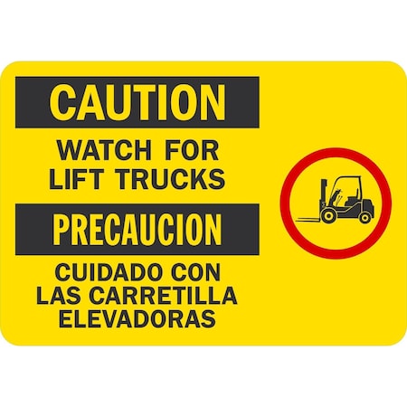 Lyle Caution Watch For Lift Trucks (W/Sym), 10x7, Non-Reflective, Yellow G-1771-ND_10x7