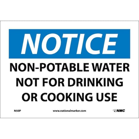 Nmc Notice Non-Potable Water Sign, N50P N50P