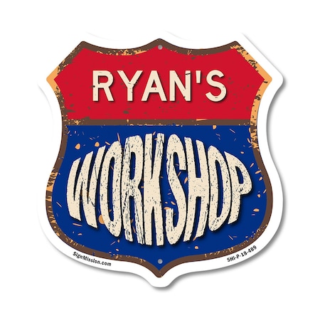 Signmission Ryan's Workshop, 18 Inch X 18 Inch, Plastic Sign SHI-P-18-489-RYAN