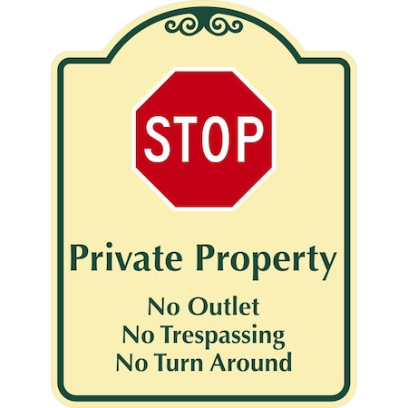 Lyle Private Property No Outlet No Trespassing No Turn, 12x18, Engineer Grade, Tan G-2450-EG_12x18