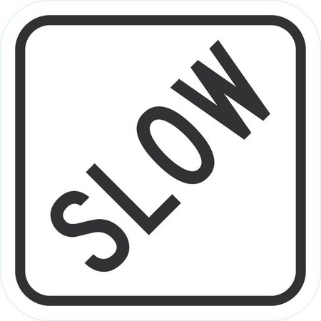 Lyle Mini Slow Sign, 4x4, Diamond Grade, Yellow Green G-16709-DG_4x4