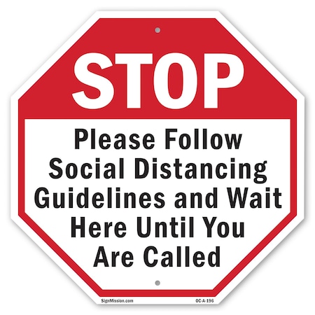 Signmission Stop Please Follow Social Distancin, 18 Inch X 18 Inch, Plastic Sign OC-P-18-196